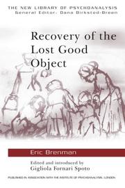 Cover of: Recovery of the Lost Good Object (New Library of Psychoanalysis Teaching Series)