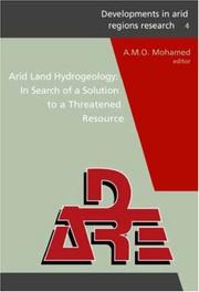 Cover of: Arid Land Hydrogeology: In Search of a Solution to a Threatened Resource by A.M.O. Mohamed