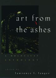 Cover of: Art from the ashes: a Holocaust anthology