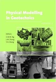 Cover of: Physical Modelling in Geotechnics - 6th ICPMG'062 - Volume Set + CDROM