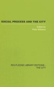 Cover of: Social Process and the City