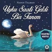 Cover of: Uyku Saati Geldi Bir Tanem by Nancy Tillman