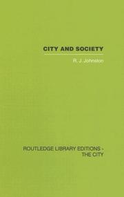 Cover of: City and Society: An outline for urban geography by R. J. Johnston