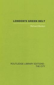 Cover of: London's Green Belt: Containment in Practice by Richard Munton
