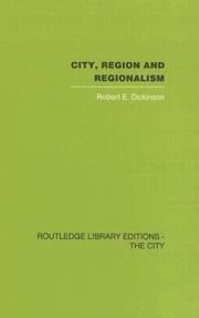 Cover of: City Region and Regionalism: A Geographical Contribution to Human Ecology