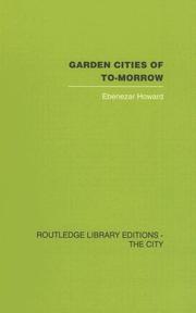 Garden Cities of To-morrow by E. & Os Howard