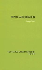 Cover of: Cities and Services: The Geography of Collective Consumption by Steven Pinch
