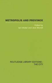 Cover of: Metropolis and Province (Routledge Library Editions: the City) by Ian Inkster, Jack Morrell