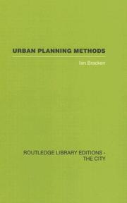 Cover of: Urban Planning Methods: Research and Policy Analysis by Ian Bracken