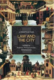 Cover of: Law and the City | Philippopoulos-