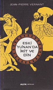 Cover of: Eski Yunan'da Mit ve Din