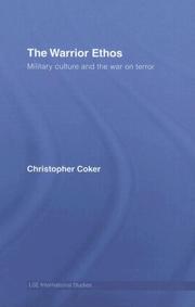 Cover of: The Warrior Ethos by Christop Coker