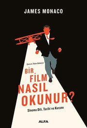 Cover of: Bir Film Nasıl Okunur?: Sinema Dili, Tarihi ve Kuramı