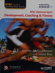Cover of: BTEC National sport: Development coaching and fitness