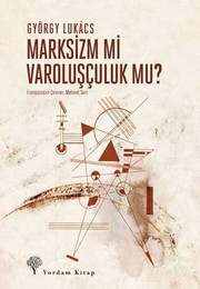 Cover of: Marksizm Mi Varolusculuk Mu?