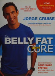 Cover of: Belly Fat Cure by Jorge Cruise