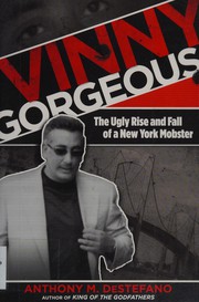 Cover of: Vinny gorgeous by Anthony M. DeStefano
