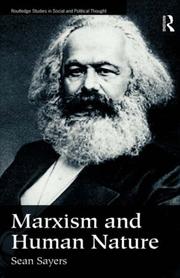 Cover of: Marxism and Human Nature by Sean Sayers