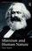 Cover of: Marxism and Human Nature