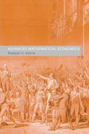 Cover of: Advanced mathematical economics by Rakesh V. Vohra