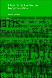 Cover of: China, International Arms Control and Non-Proliferation (Politics in Asia)