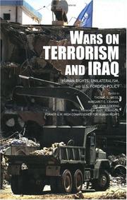 Cover of: The Wars on Terrorism and Iraq: Human Rights, Unilateralism and US Foreign Policy