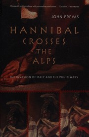 Cover of: Hannibal crosses the Alps by John Prevas