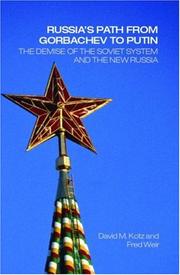 Cover of: Russia's Path From Gorbachev to Putin by David Kotz, Fred Weir