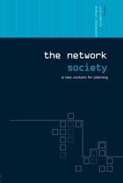 Cover of: The Network Society: A New Context for Planning (The Networked Cities Series)