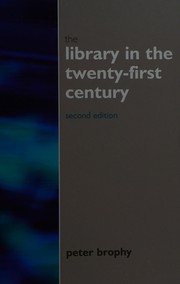 Cover of: The library in the twenty-first century