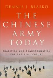 Cover of: The Chinese Army Today: Tradition and Transformation for the 21st Century (Asian Security Studies S.)