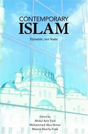 Cover of: Contemporary Islam:  Dynamic, not Static