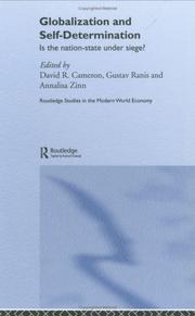 Globalization and self determination by David R. Cameron, Gustav Ranis