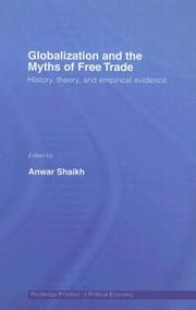 Cover of: Globalization and the Myths of Free Trade by Shaikh