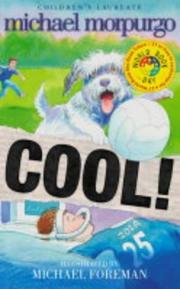 Cover of: Cool! by Michael Morpurgo