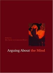 Cover of: Arguing About the Mind (Arguing about Philosophy)