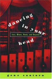 Cover of: Dancing in your head: jazz, blues, rock, and beyond