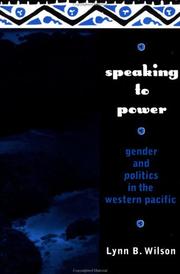 Cover of: Speaking to power: gender and politics in the western Pacific