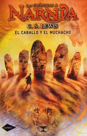 Cover of: Las crónicas de Narnia III by C.S. Lewis
