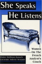 Cover of: She speaks/he listens: women on the French analyst's couch
