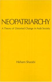 Neopatriarchy by Hisham Sharabi, Hisham Sharabi