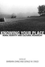 Cover of: Knowing your place by edited by Barbara Ching and Gerald W. Creed.