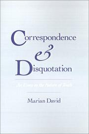 Correspondence and disquotation by Marian Alexander David