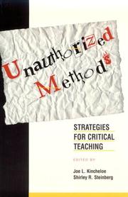 Cover of: Unauthorized Methods: Strategies for Critical Teaching (Transforming Teaching)