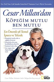 Cover of: Cesar Millan'dan Köpegim Mutlu Ben Mutlu by Cesar Millan