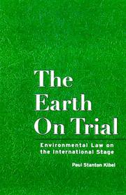 Cover of: The Earth on Trial by Paul Stan Kibel