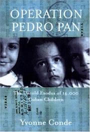 Operation Pedro Pan by Yvonne Conde