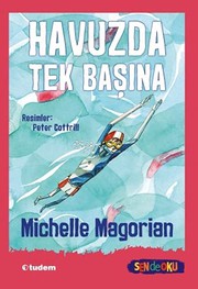 Cover of: Havuzda Tek Başına - Sen de Oku by Michelle Magorian