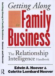 Cover of: Getting along in family business by Edwin A. Hoover