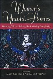 Cover of: Women's Untold Stories: Breaking Silence, Talking Back, Voicing Complexity